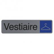 Hinweisschild "Vestiaire"